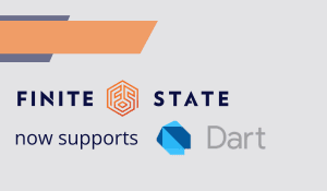 Finite State’s SCA Tool Introduces Dart Language Support